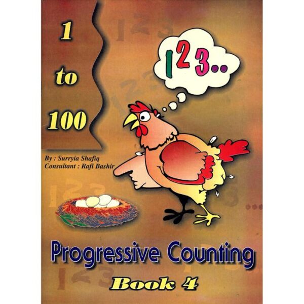 PROGRESSIVE COUNTING BOOK - 4 (1 TO 100)