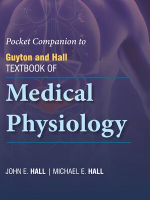 POCKET COMPANION TEXTBOOK OF MEDICAL PHYSIOLOGY