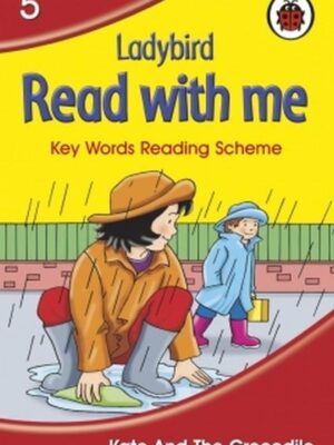 RWM BOOK 5: KATE AND THE CROCODILE (hb)