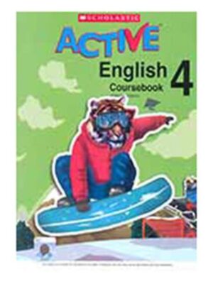 SCHOLASTIC ACTIVE ENGLISH (PAKISTAN EDITION) COURSEBOOK 4