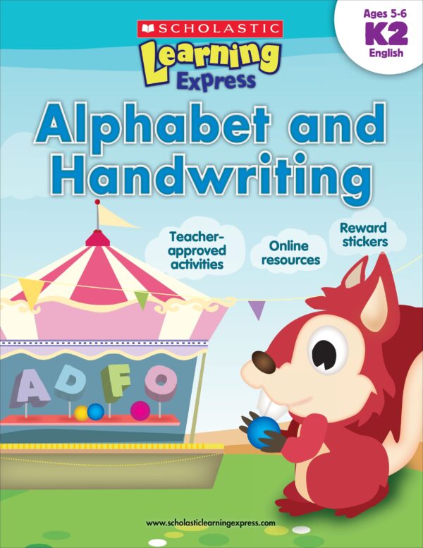 SCHOLASTIC LEARNING EXPRESS: K-2 ALPHABET AND HANDWRITING (pb)