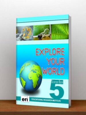 Explore Your World Science Book 5