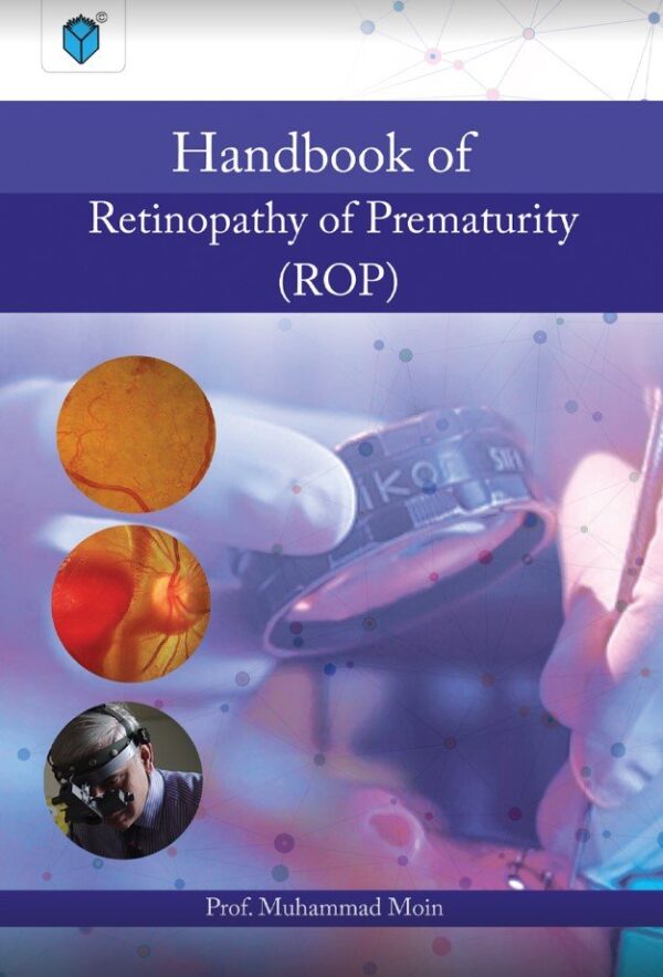 HANDBOOK OF RETINOPATHY OF PREMATURITY(ROP) 2023