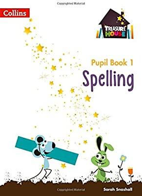 Treasure House Series Spelling Pupil Book 1