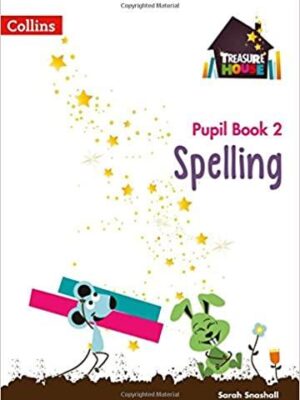 Treasure House Series Spelling Pupil Book 2