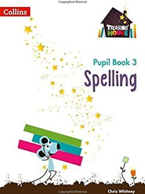 Treasure House Series Spelling Pupil Book 3