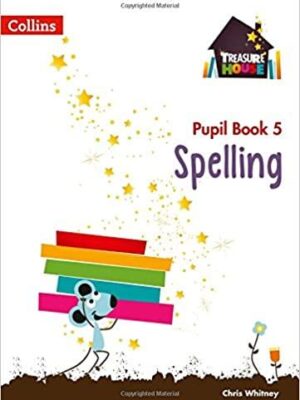 Treasure House Series Spelling Pupil Book 5