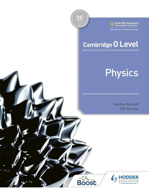 Hodder Cambridge O Level Physics Original