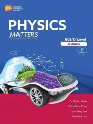 GCE O Level Physics Matters 5th Edition Original