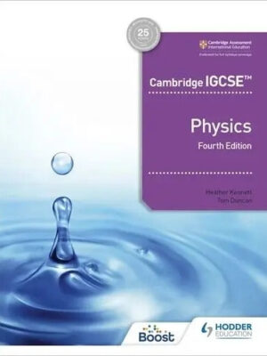 Hodder Cambridge IGCSE™ Physics 4th edition Original