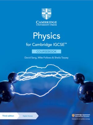Cambridge IGCSE Physics Coursebook 3rd Edition Original with Digital Access